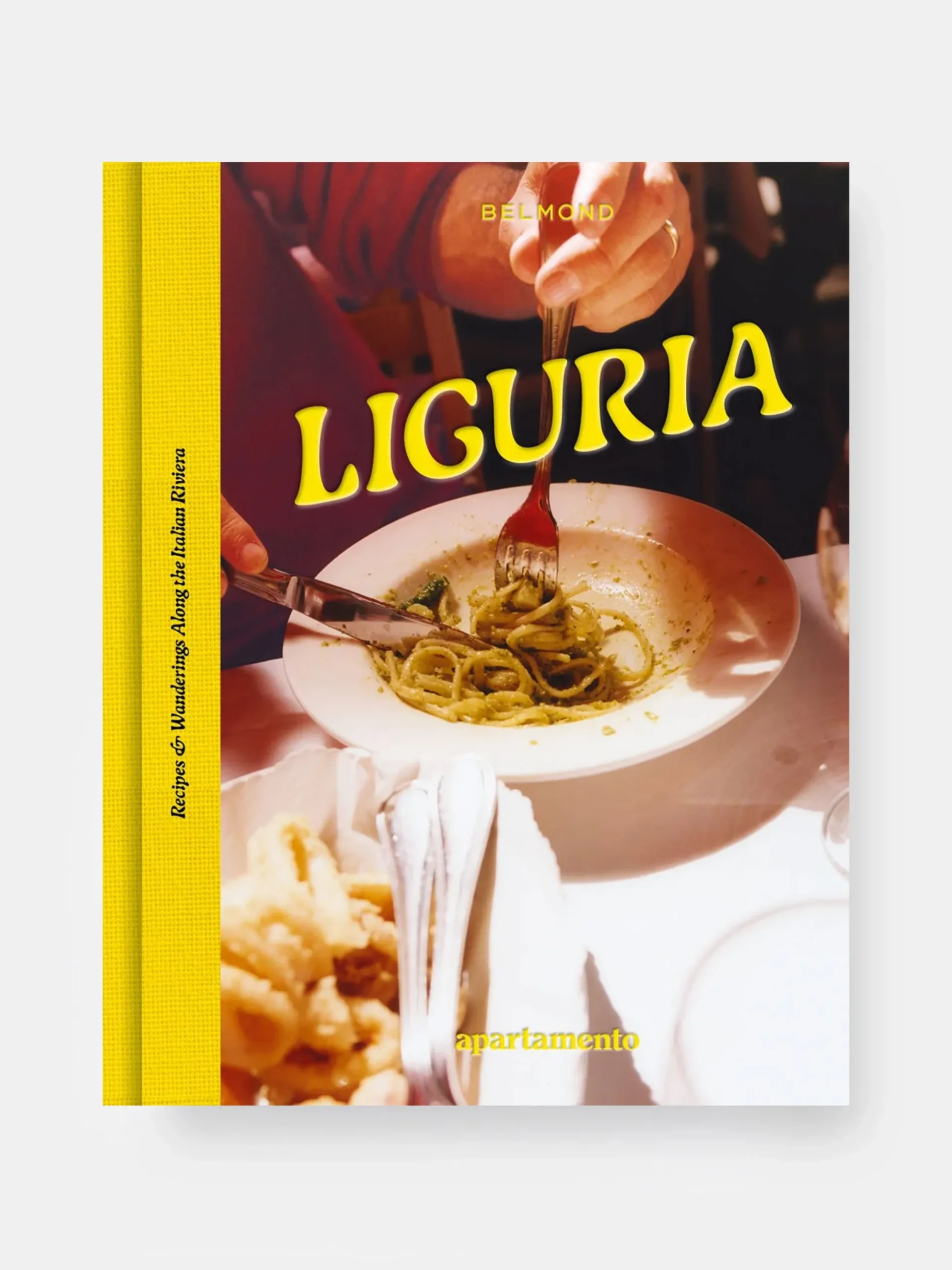 LIGURIA: Recipes & Wanderings Along the Italian Riviera